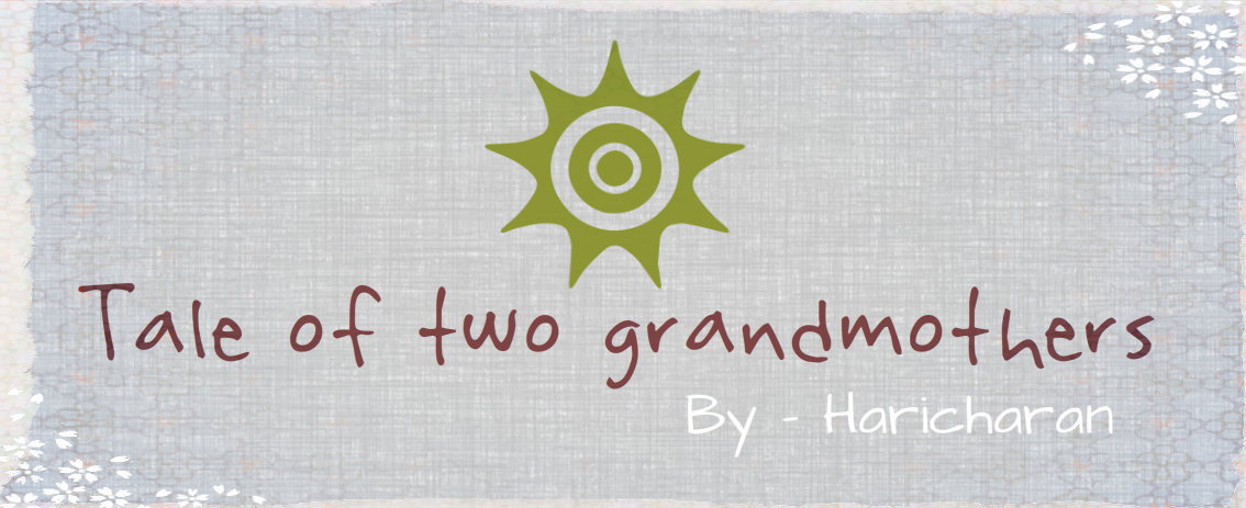 Tale of two grandmothers